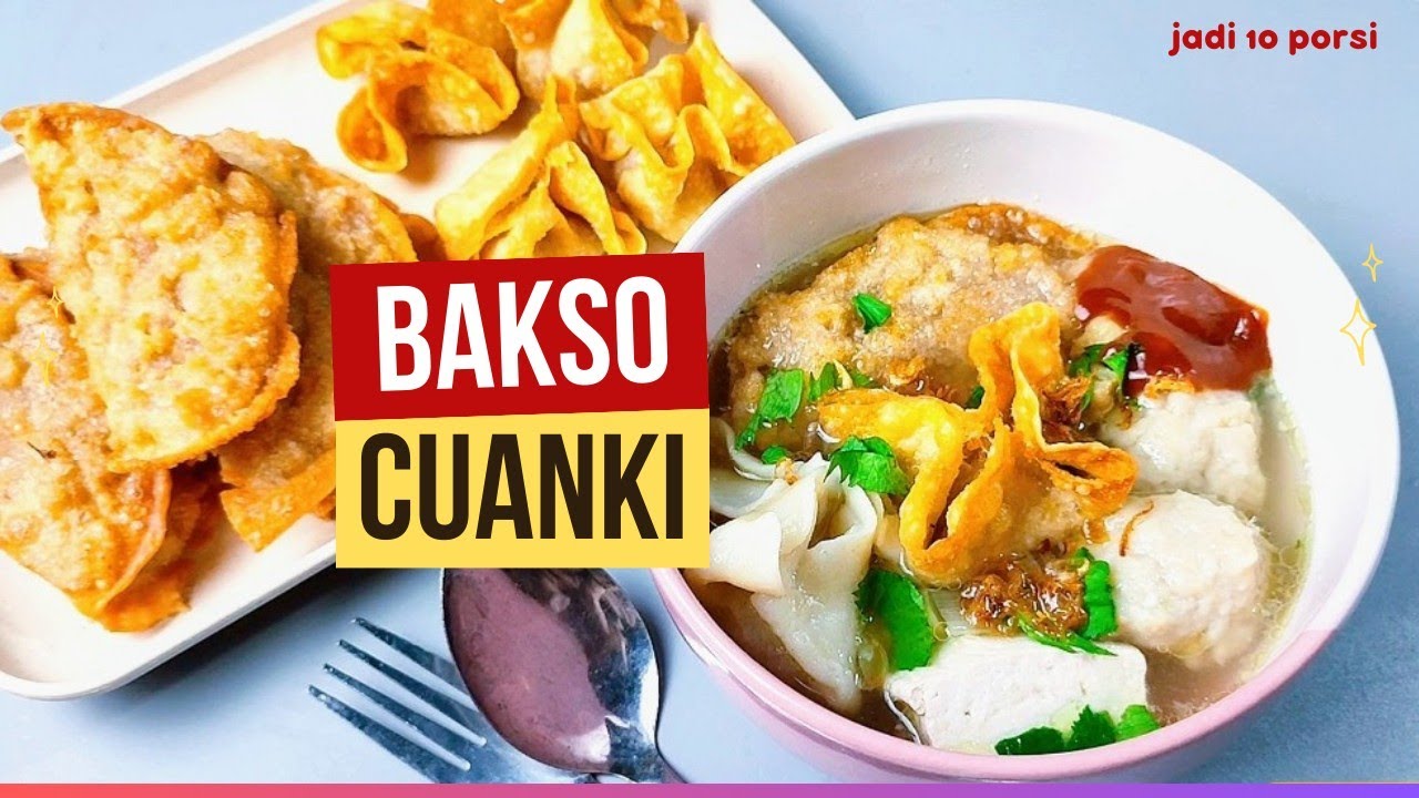 RESEP BAKSO CUANKI Enak, Hemat, Komplit❗1 adonan‼️(500 gr Daging jadi 10 porsi)