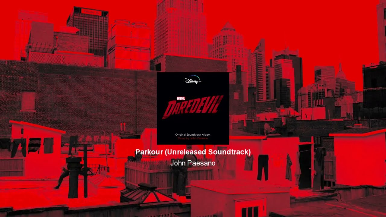 Marvel's Daredevil - Season 1 OST - 1.12 - 03: Parkour