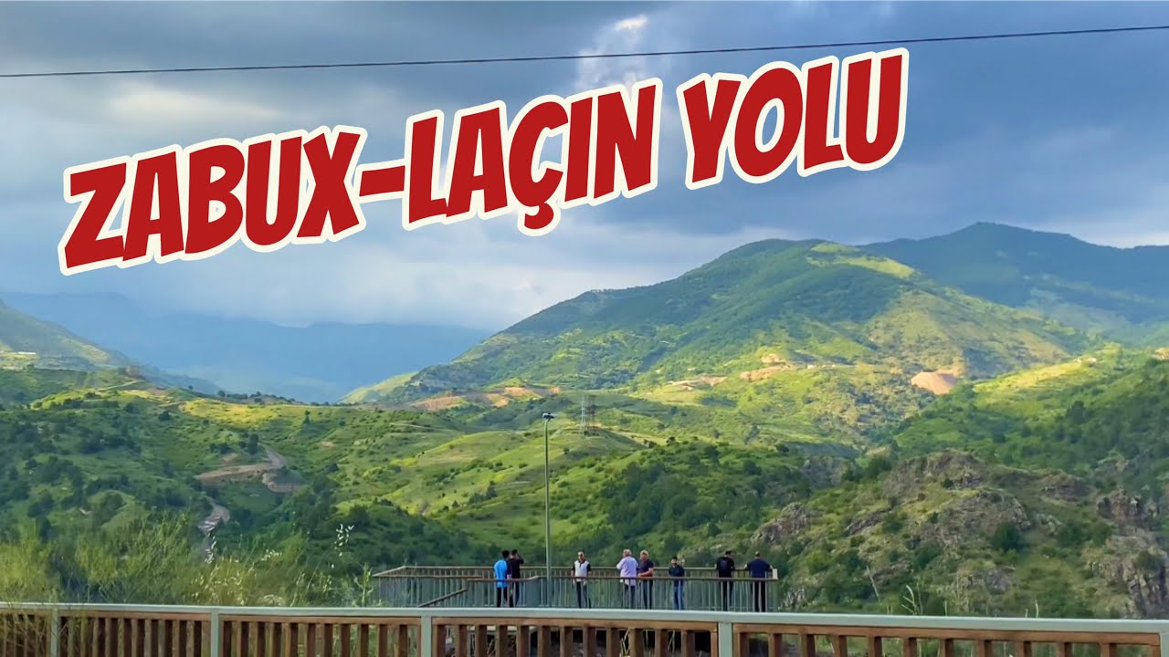 Zabux Laçın yolu