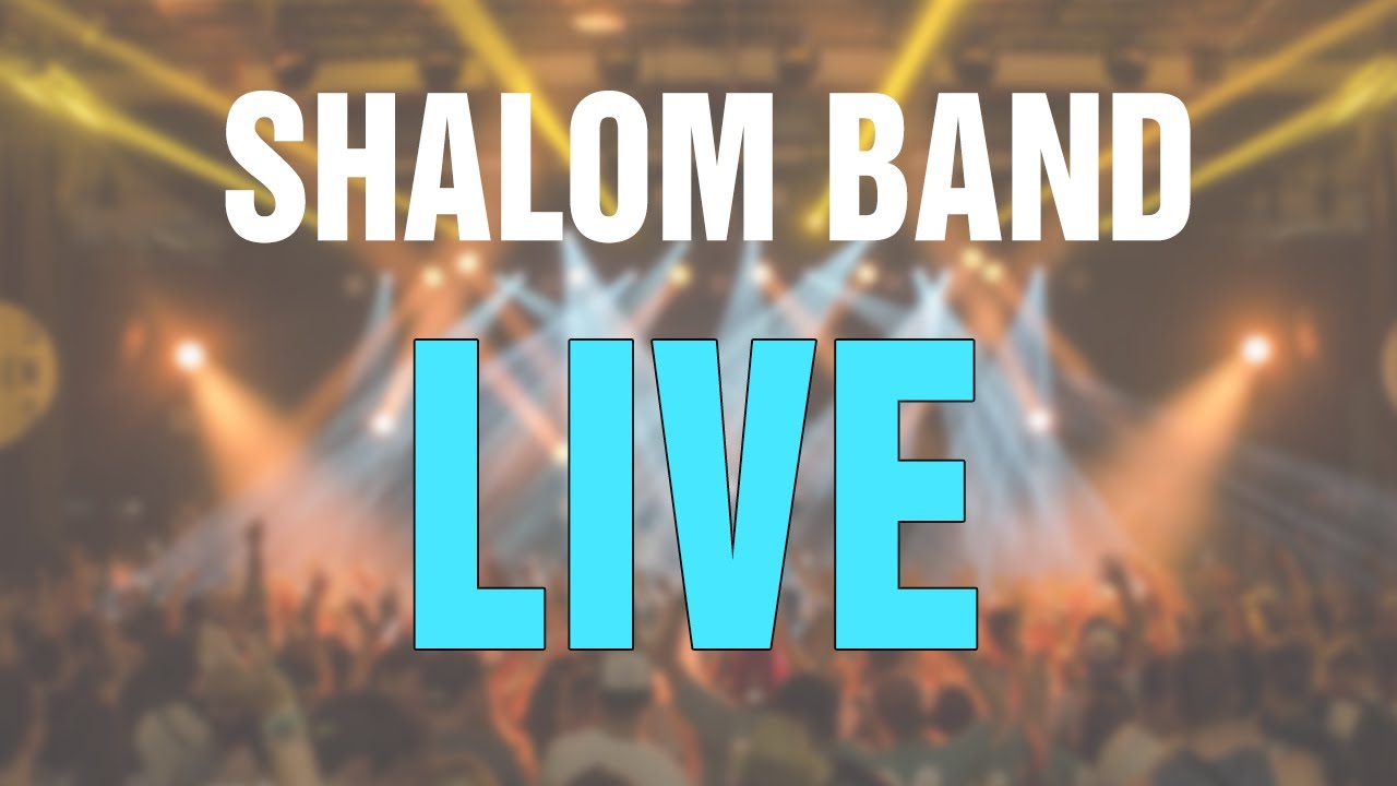 Shalom band live performance