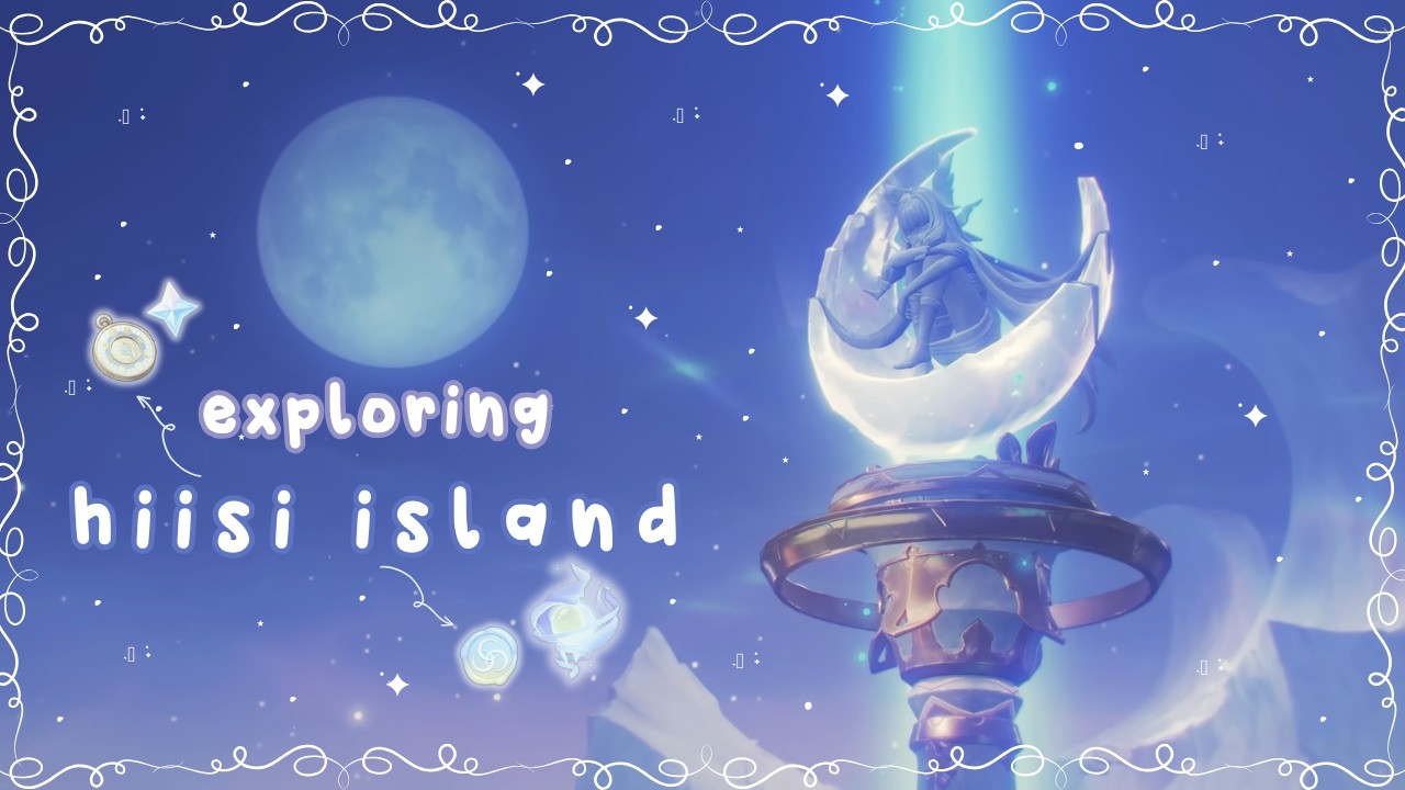 let's 100% hiisi island together! ⋆˚☆˖°⋆ | cozy genshin impact
