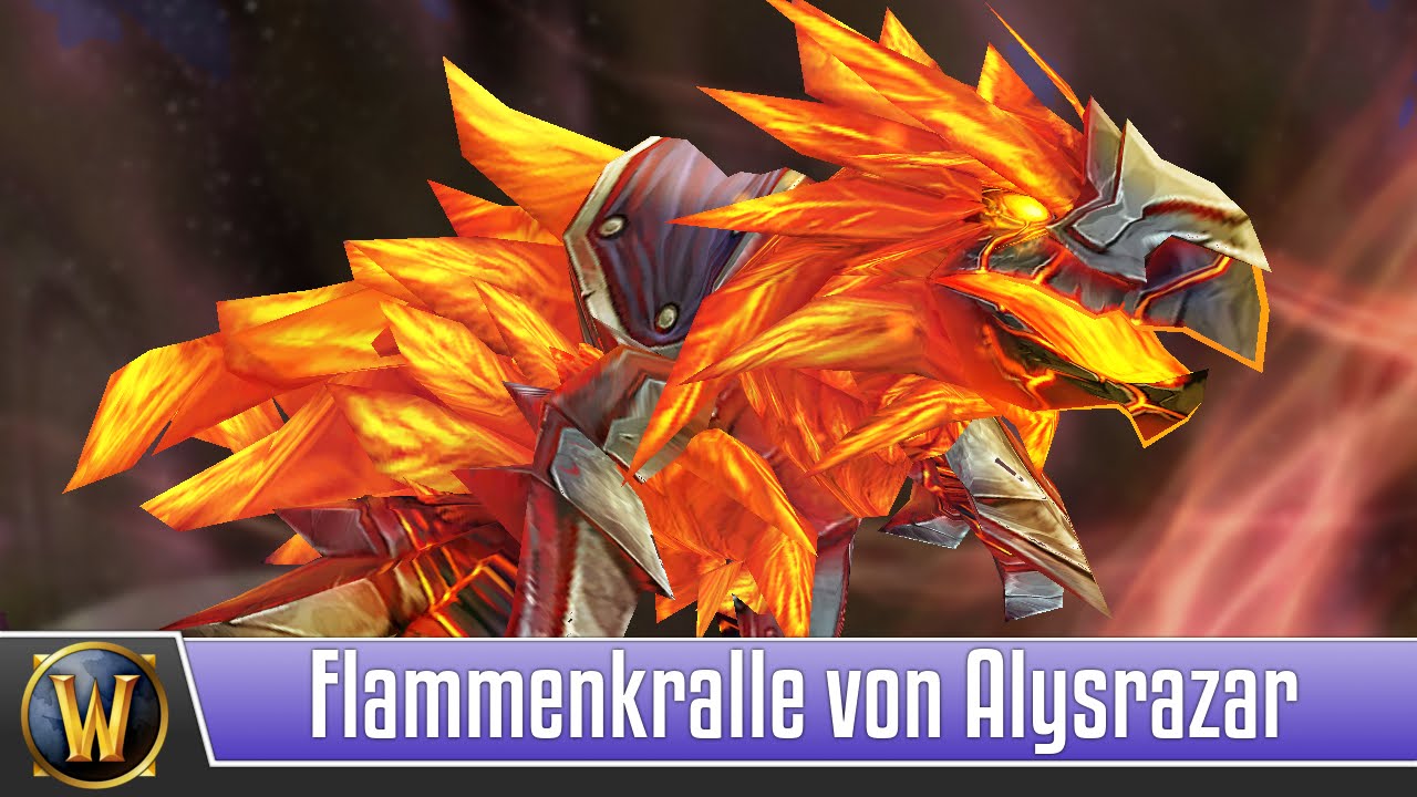 [Mount Guide #17] - Flammenkralle von Alysrazar - [Deutsch]
