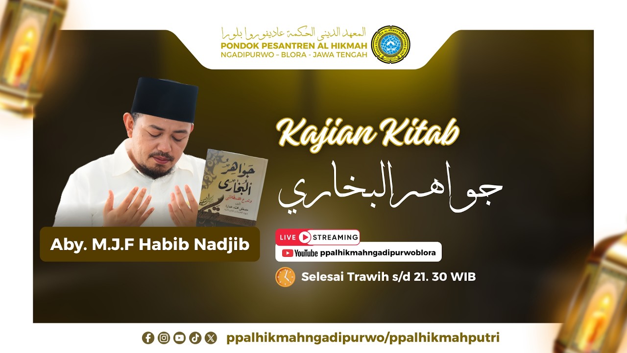 LIVE STREAMING BALAGH RAMADHAN || JAWAHIRUL BUKHORI #Ramadhan9