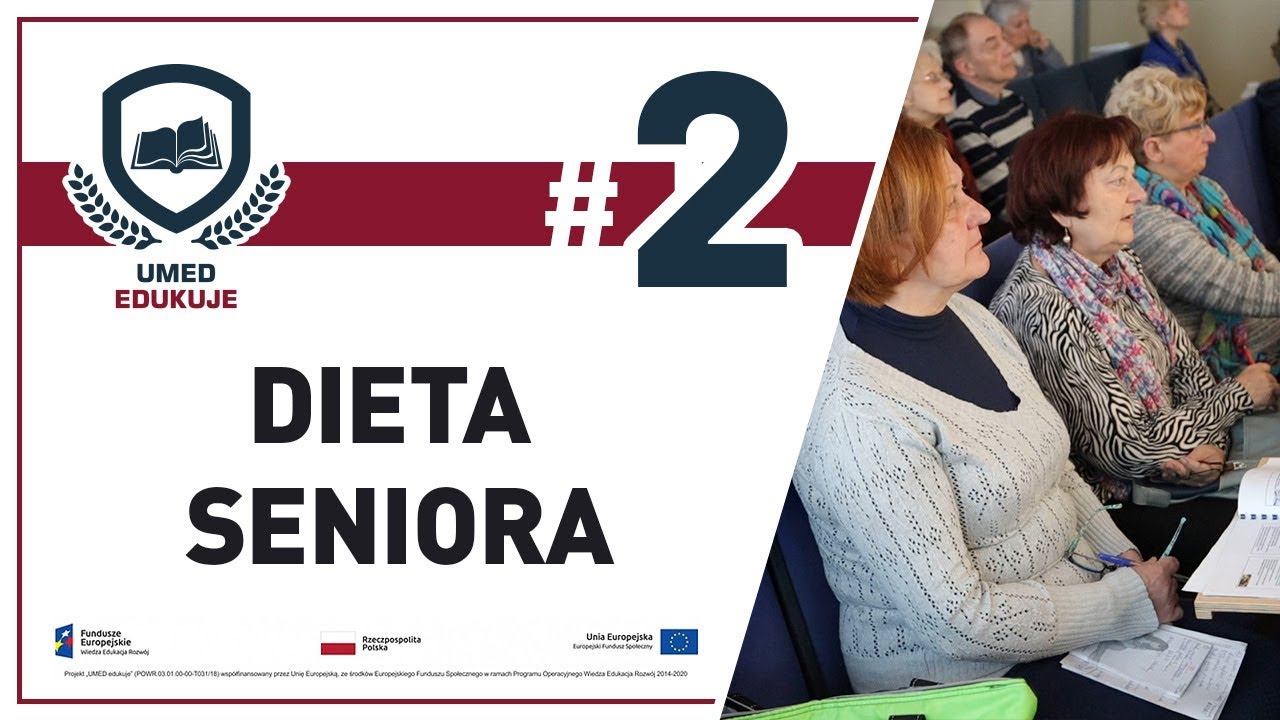 UMED Edukuje #2 - Dieta Seniora