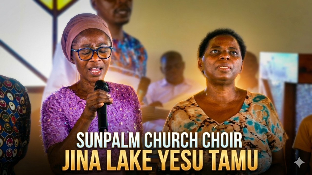 Sunpalm Church Choir | Jina Leke Yesu tamu