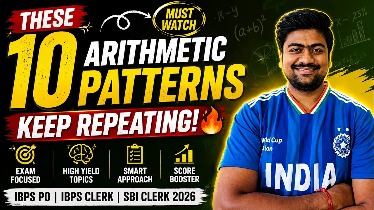 These 10 Arithmetic Patterns Keep Repeating! 🔥 IBPS PO, Clerk & SBI Clerk 2026