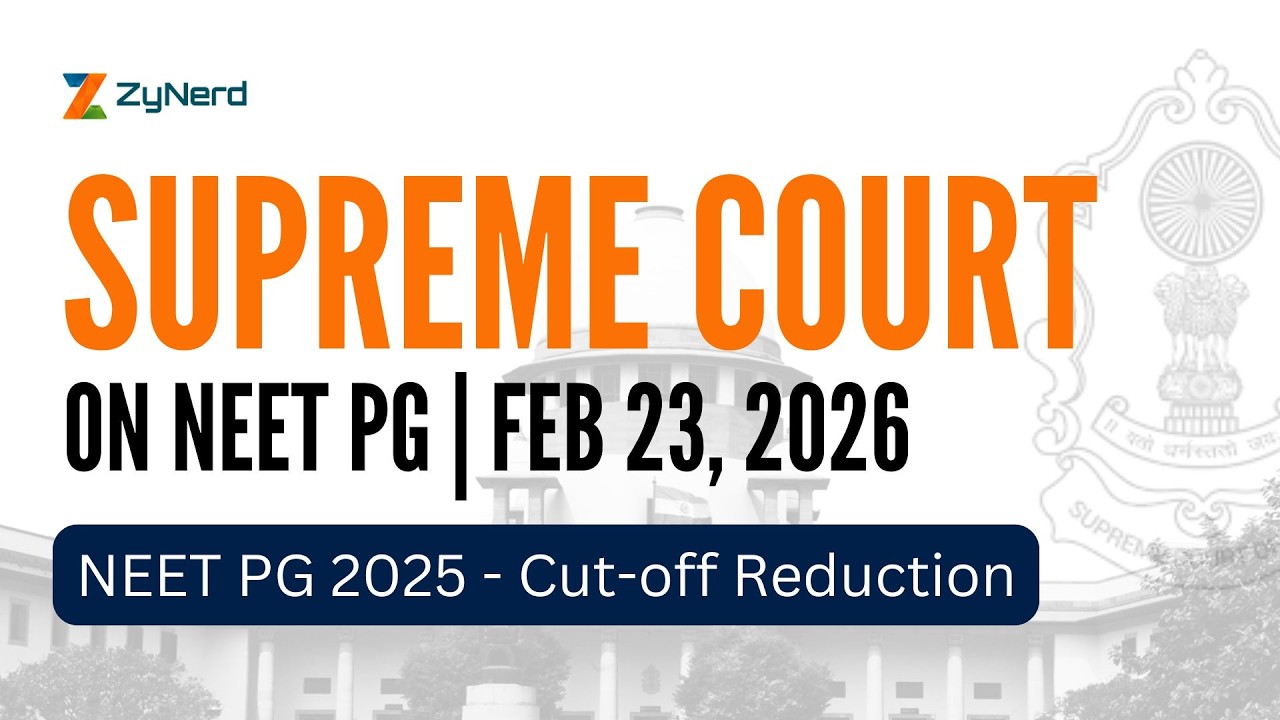 NEET PG 2025 - Cut Off Reduction | Feb 23, 2026