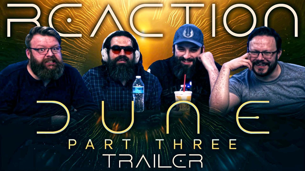Dune: Part Three | Official Trailer REACTION!!