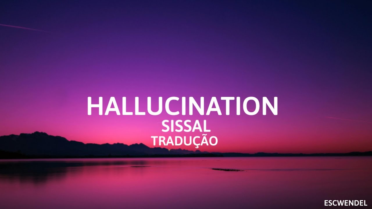 Sissal - Hallucination - (Tradução em português) - Eurovision 2025 Dinamarca 🇩🇰