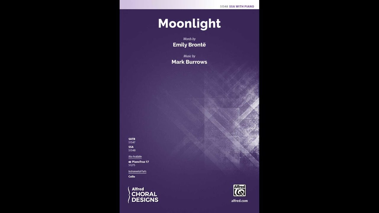 Moonlight (SSA) by Mark Burrows – Score & Sound