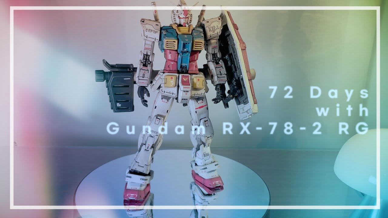 73 Days with RG Gundam RX-78-2