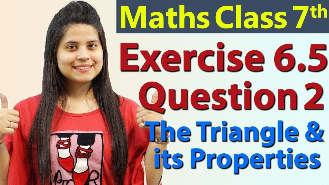 Q 2, Ex 6.5 - The Triangle and its Properties - Chapter 6 - Maths Class 7th - NCERT
