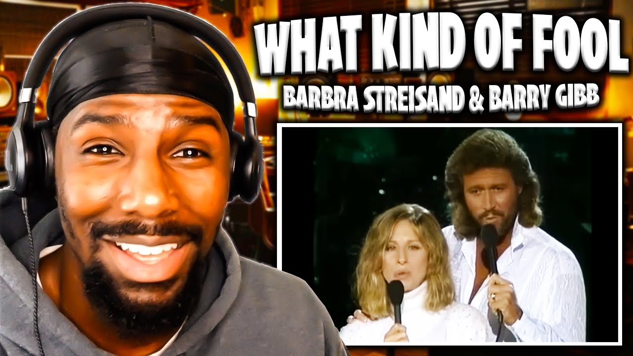GREAT DUO!! | What Kind Of Fool - Barbra Streisand & Barry Gibb (Reaction)