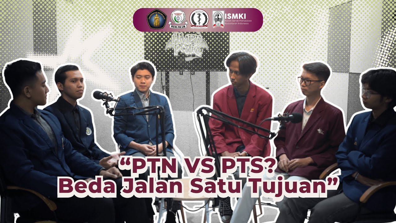 HMPD PEDIA SEASON (6) EPS 2 : Perguruan Tinggi Negeri vs Swasta? Beda Jalan, Satu Tujuan