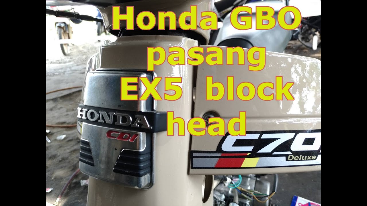 Honda GBO pasang EX5  block head