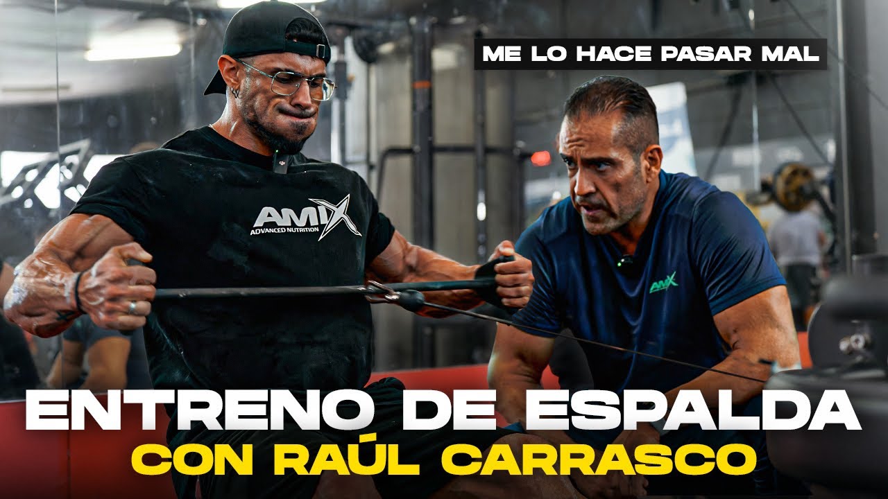 ENTRENO de ESPALDA y revisión con RAUL CARRASCO a 7 semanas del Mr. OLYMPIA
