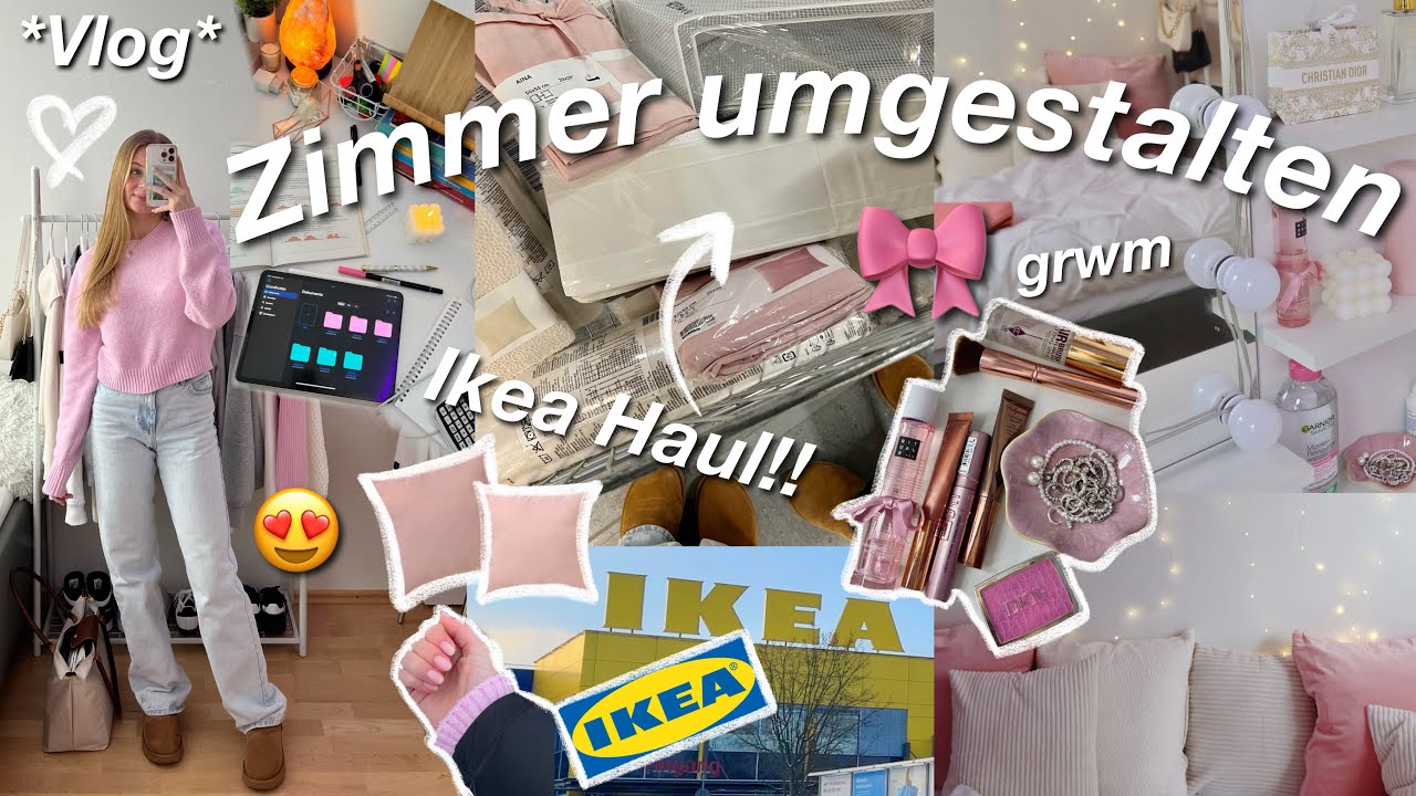 VLOG Zimmer umgestalten!!🎀IKEA HAUL *grwm*