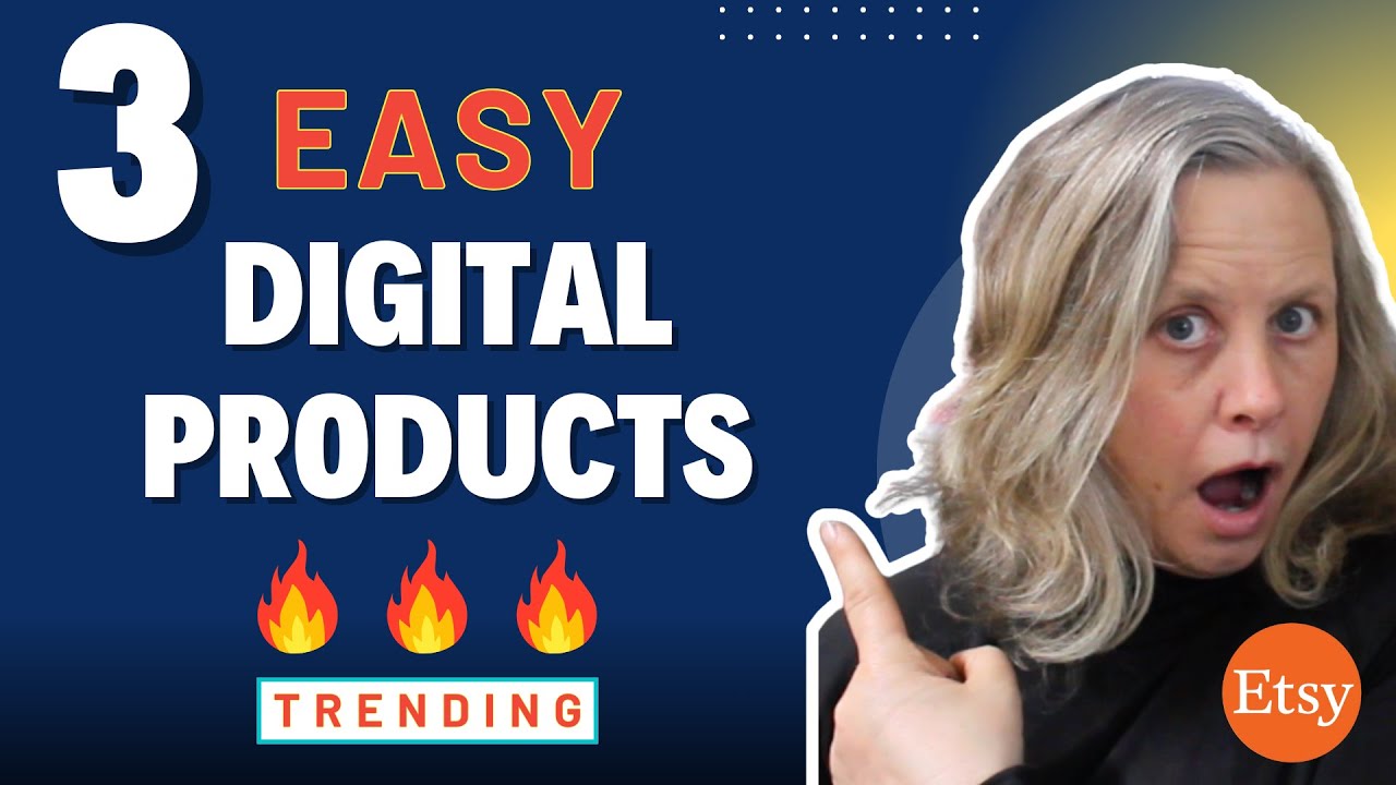 3 Low Competition TRENDING Digital Products to Sell on Etsy (and how to make them EASILY)