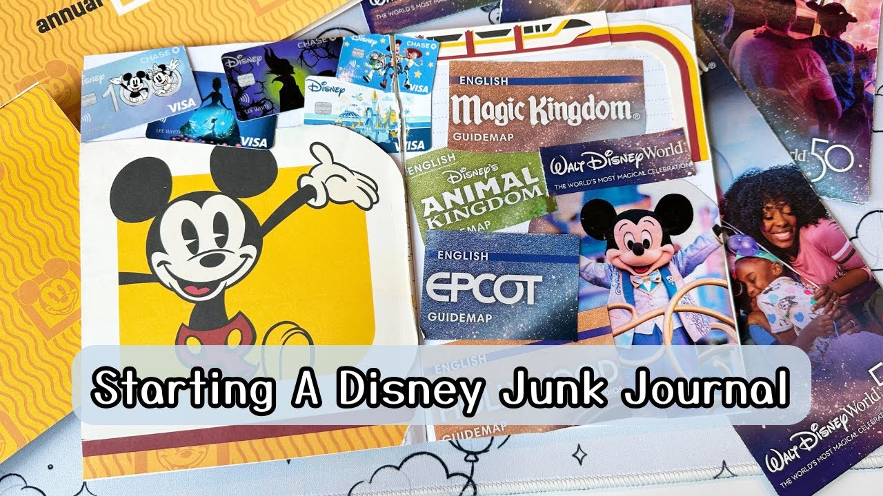 Starting A Disney Junk Journal - Talking About My Memory Keeping Journey