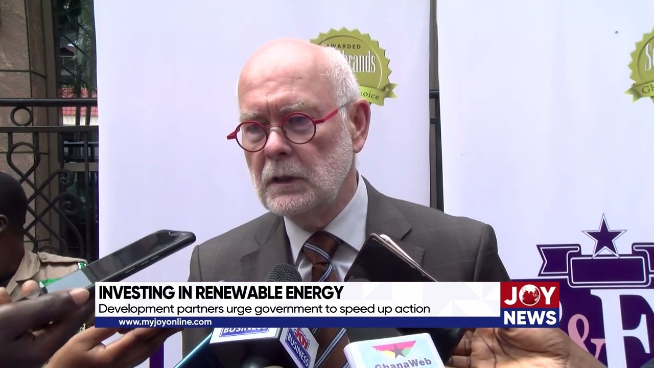 Investing in renewable energy: Development partners urge government to speed up action