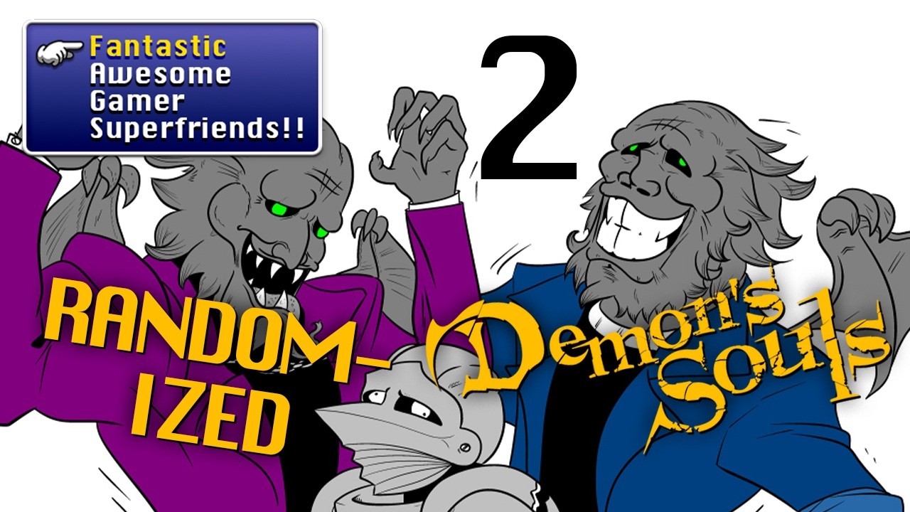 Demon's Souls Randomized Ep 2 - Blessed Playthrough