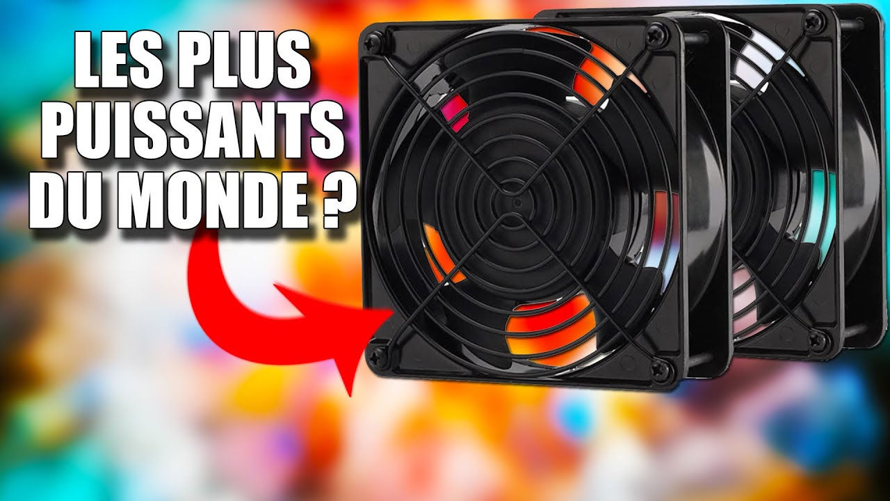 LE VENTILATEUR PC LE PLUS PUISSANT DU MONDE !?