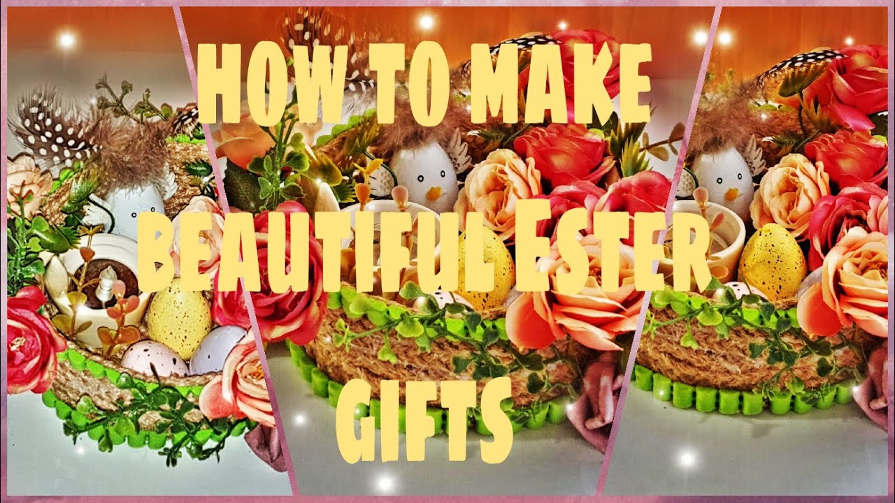 #Haw to make beautiful Easter gifts  سلة مميزة لعيد الفصح #easter