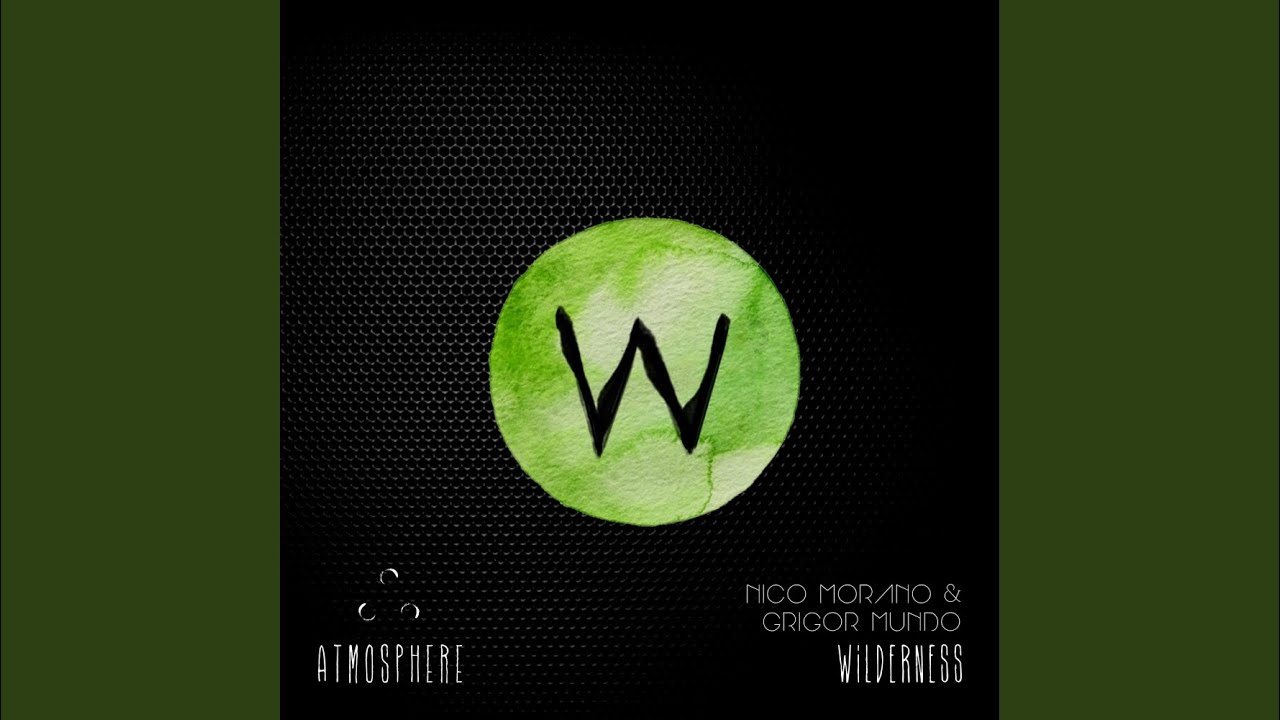 Wilderness (Original Mix)