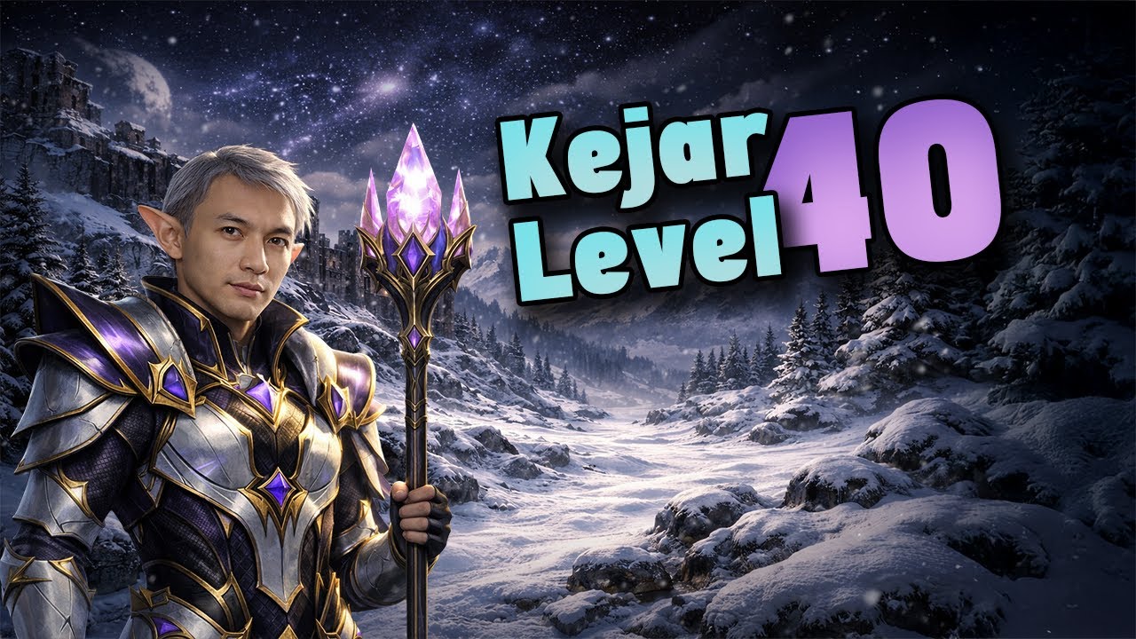 Kejar Level 40 | RF Return Santai Malem