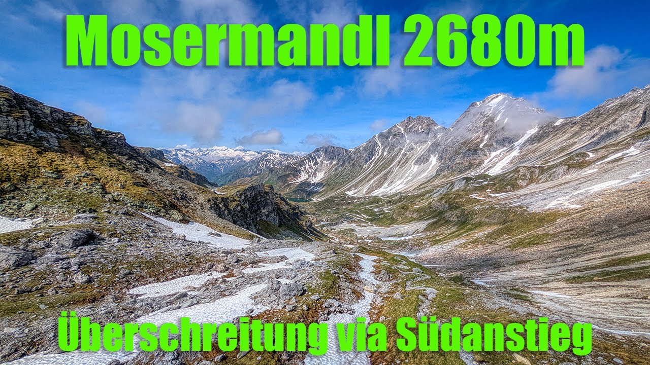 Mosermandl 2680m Überschreitung via Südanstieg.