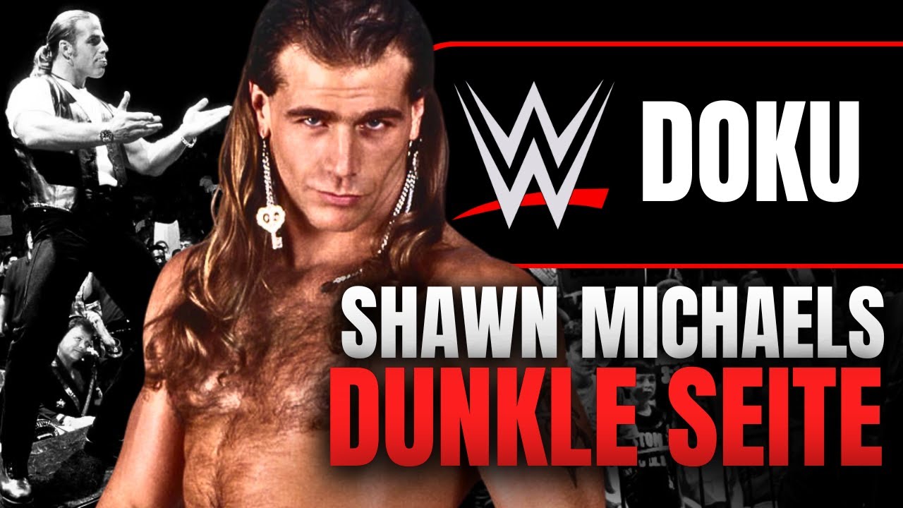 WWE DOKU | Die dunkle Seite von Shawn Michaels