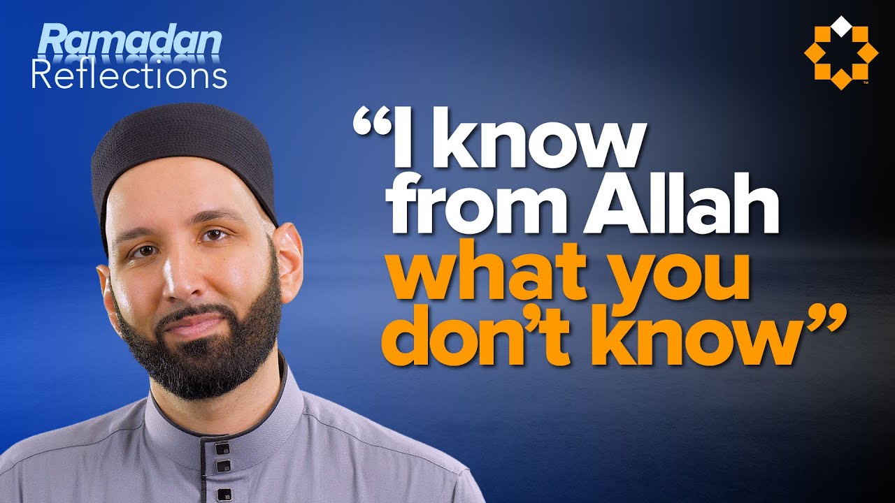 How Ya’qub (as) Knew Yusuf (as) Wasn’t Dead | Ramadan Reflections | Dr. Omar Suleiman