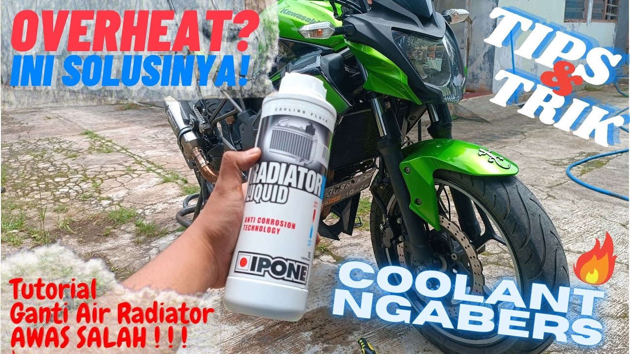 TUTORIAL CARA GANTI AIR RADIATOR NINJA MONO ATAU Z250 SL DENGAN MUDAH DAN BENAR! !