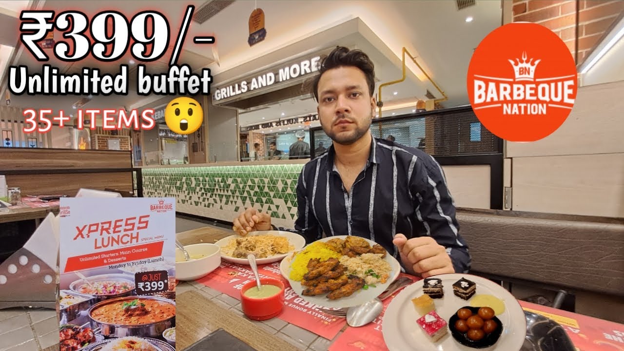 399/- Unlimited buffet at barbeque nation 😃 35+ items available with all details | Sakirvines