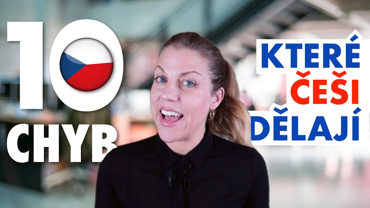 TOP TEN CZECH MISTAKES