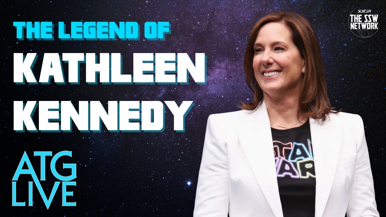 THE LEGEND OF KATHLEEN KENNEDY - Plus News of the Week, Toast, And More!