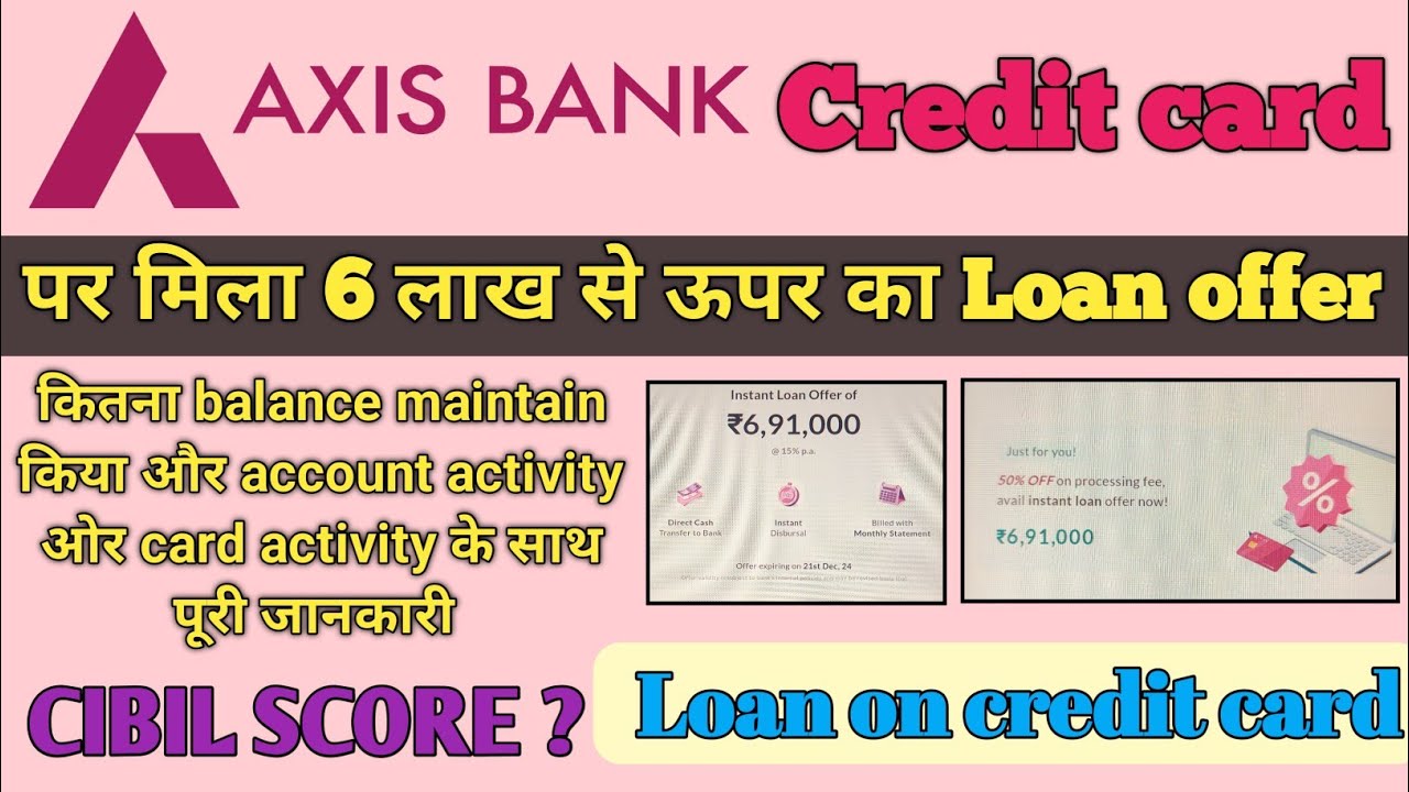 Axis Bank credit card loan offer || No income proof required || Big amount