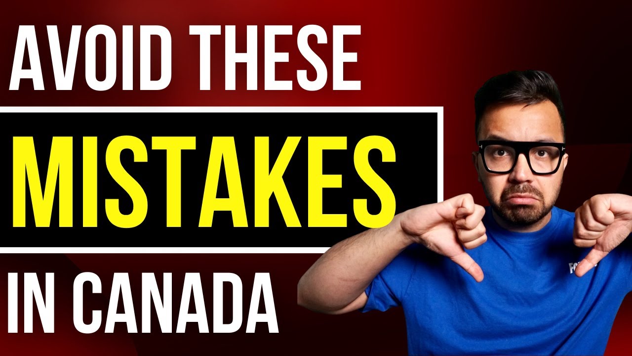 DONT make these MISTAKES in CANADA