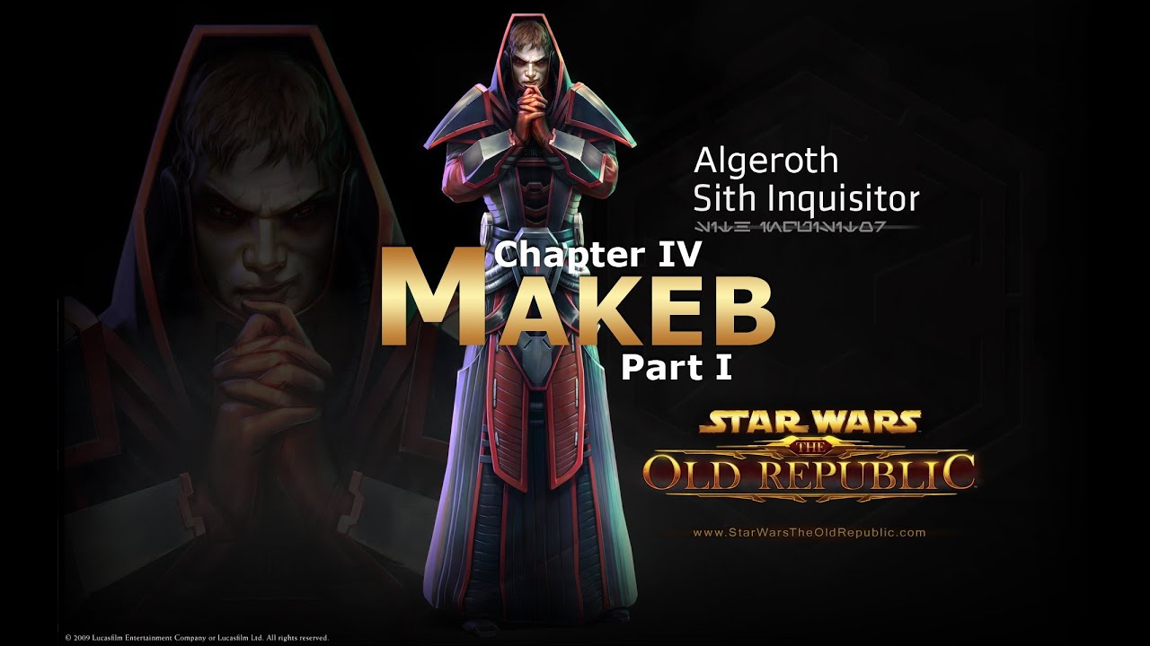 SWTOR: Sith Inquisitor Story Part 20 - Chapter 4: Makeb (Part 1/4)