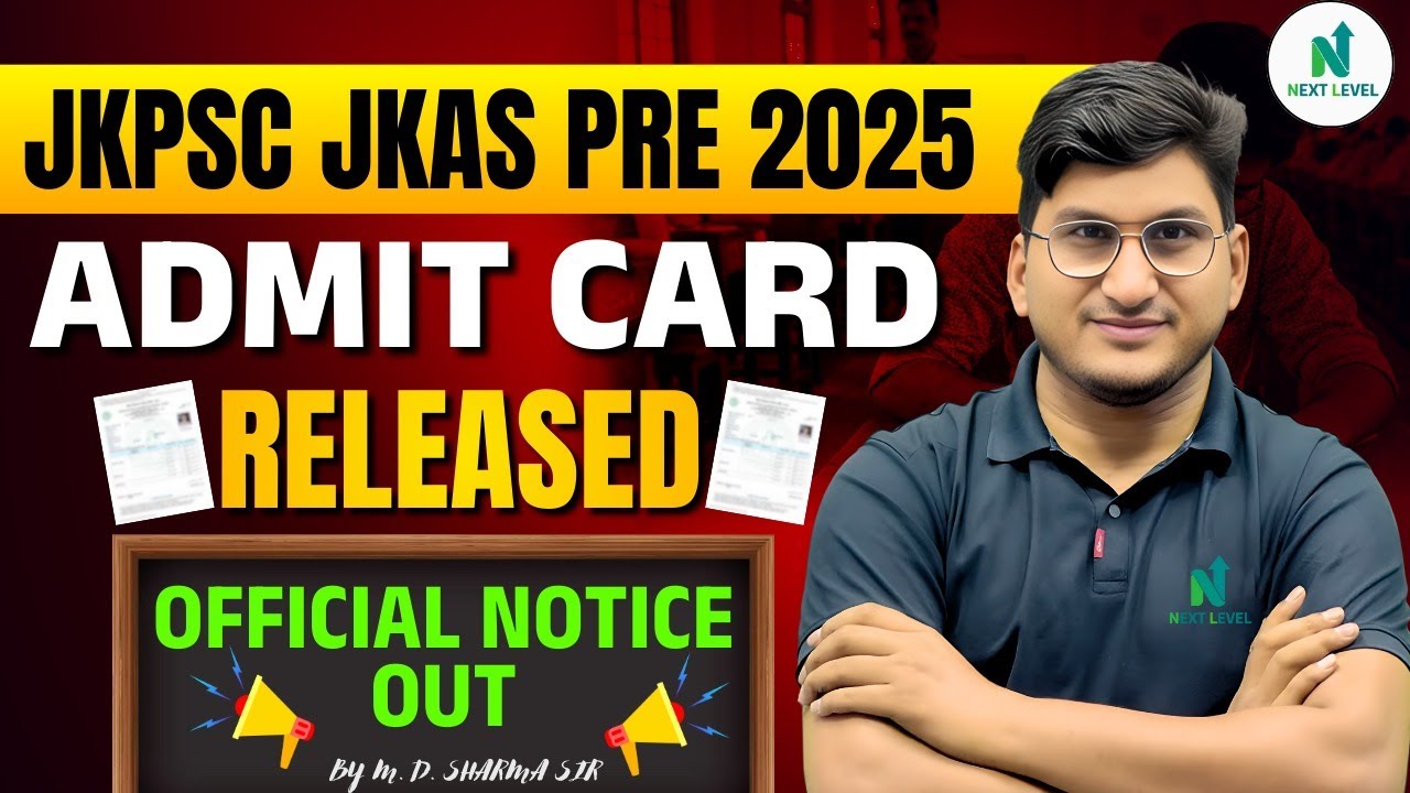JKAS Prelims 2025 Admit Card Out 📢 Official Update Explained