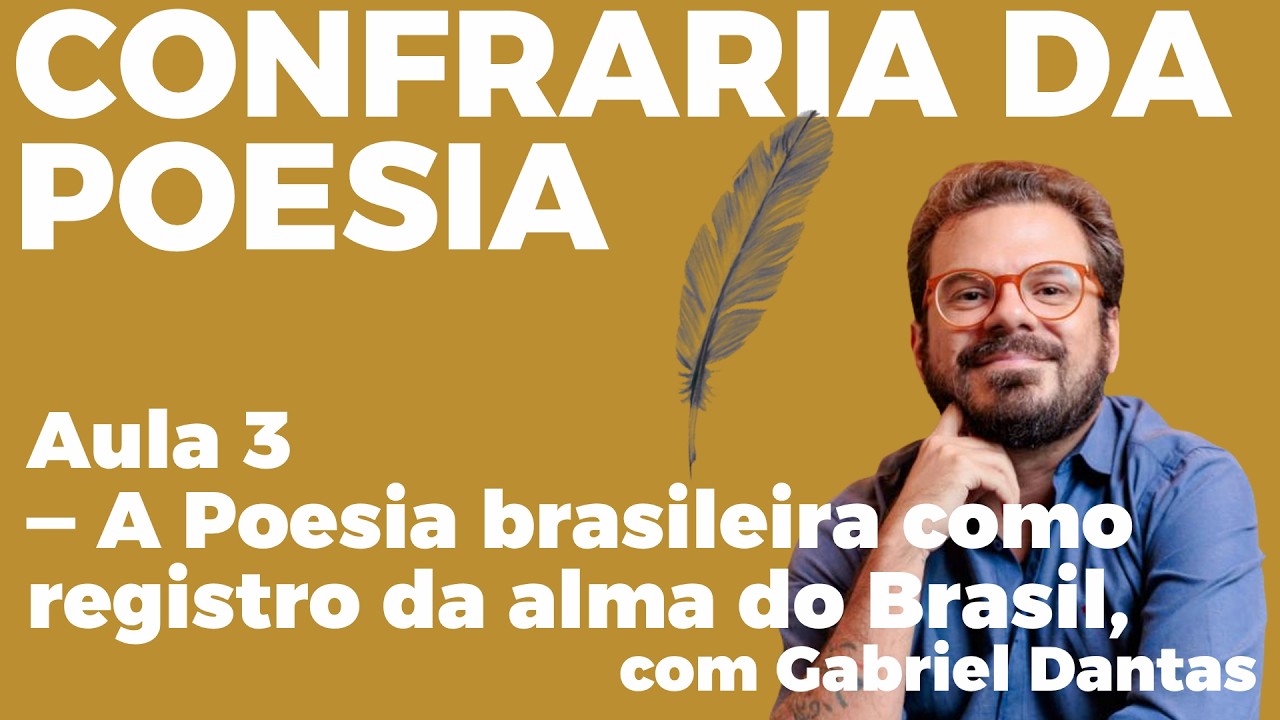 A Poesia brasileira como registro da alma do Brasil — Confraria da Poesia.
