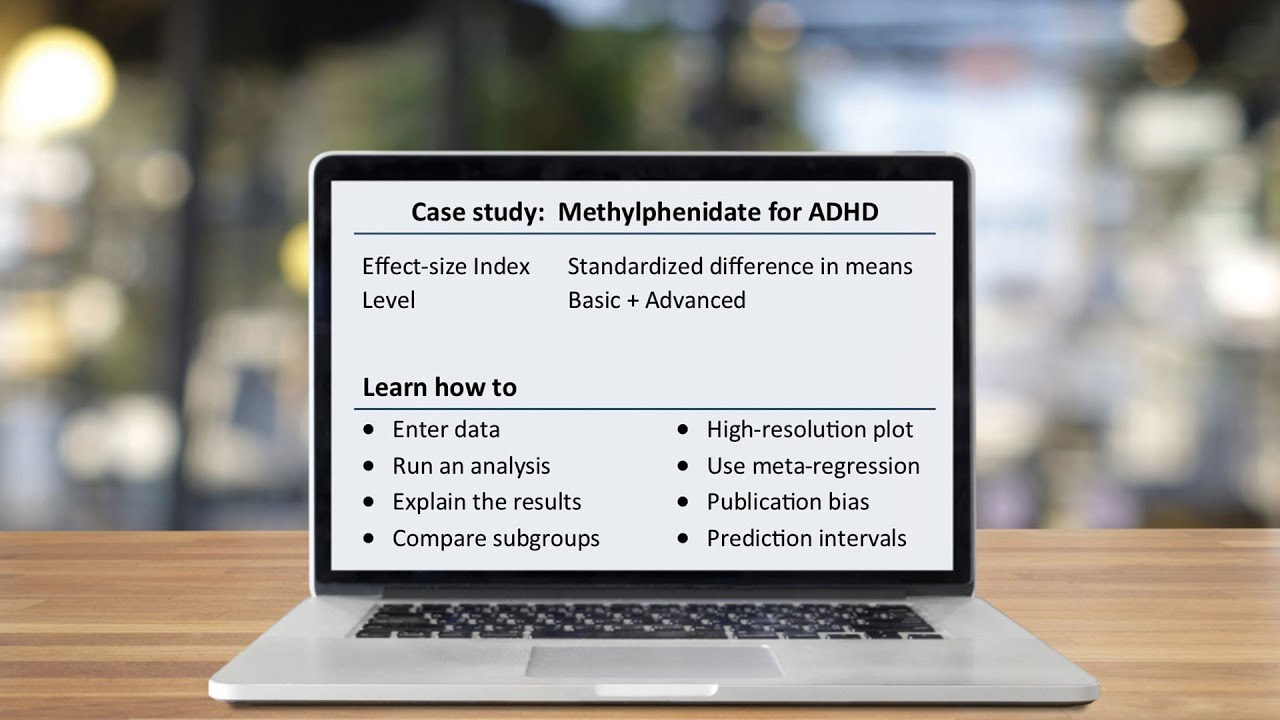 Meta-Analysis with CMA - Case Study: Methylphenidate for ADHD