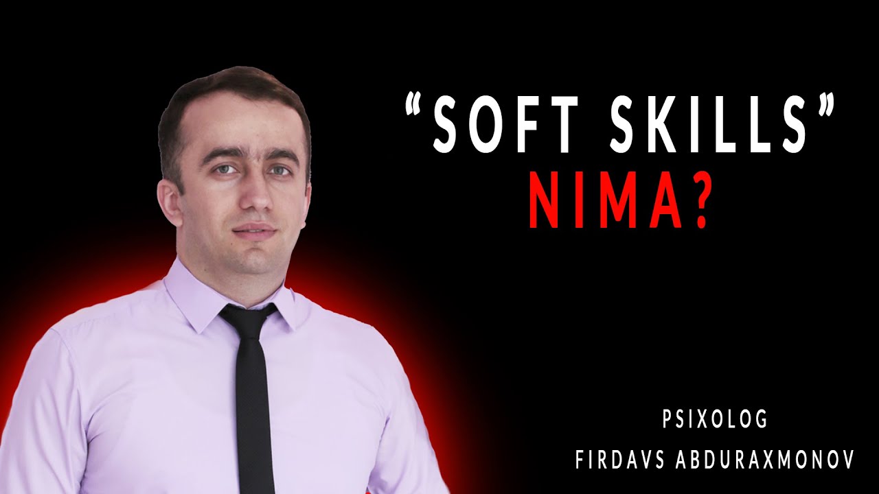 047 | | Koʻpchiligimiz rivojlantirishimiz kerak boʻlgan “Soft skills”lar