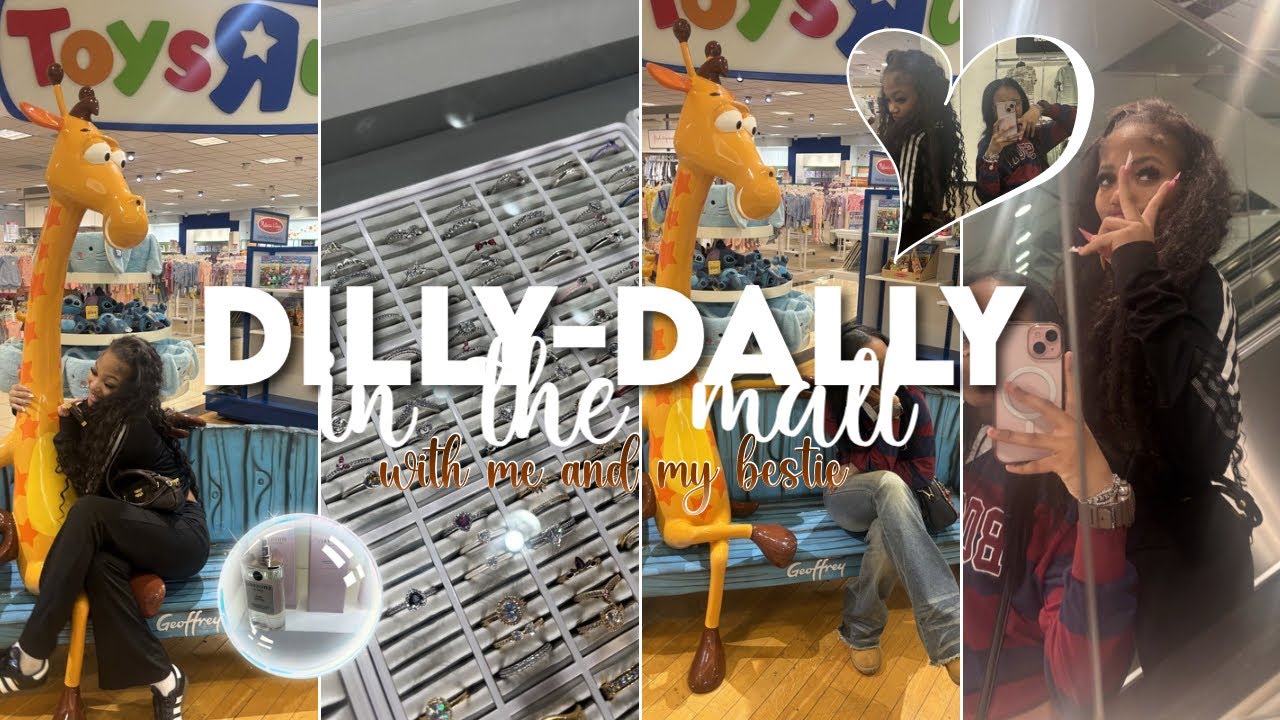 DILLY-DALLY in the mall with ME & MY BESTIE 🤎🛍️