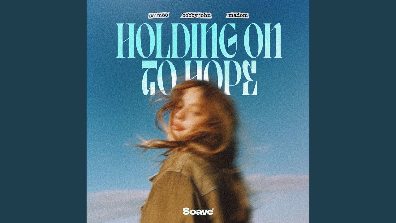 Holding On To Hope