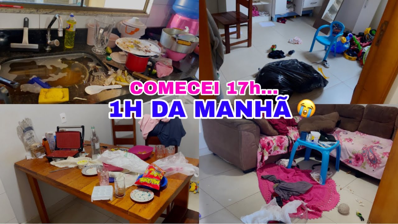 COMECEI A FAXINA ÁS 17h E SÓ TERMINEI 1h DA MANHÃ 😭