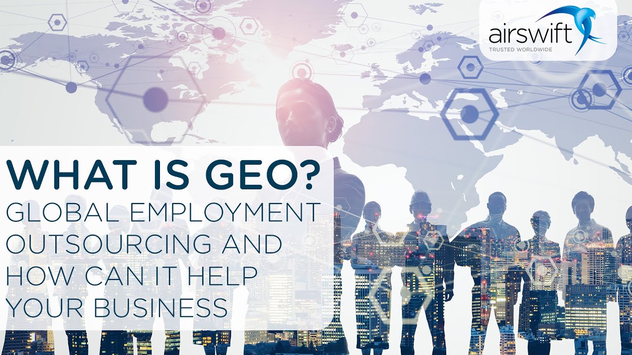 What is Global Employment Outsourcing (and how can it help your business)?