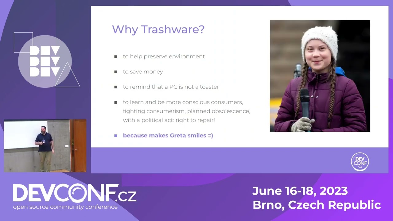 Change the world one pc at a time with trashware - DevConf.CZ 2023