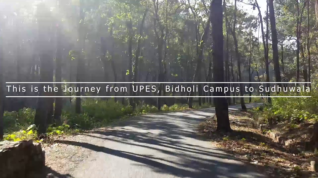 Journey from UPES, Bidholi to Sudhuwala (Nanda ki Chowki), Dehradun