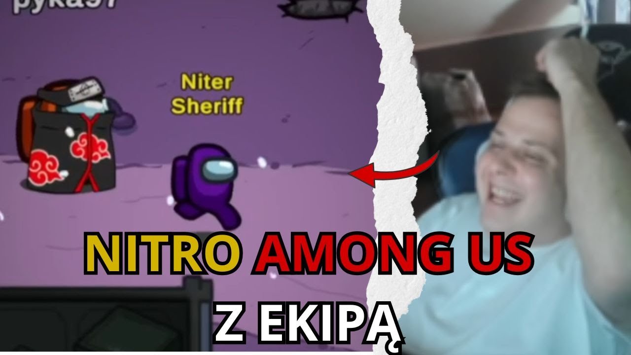 NITRO AMONG US Z EKIPĄ (MERGHANI, DZINOLD, REMSUA)